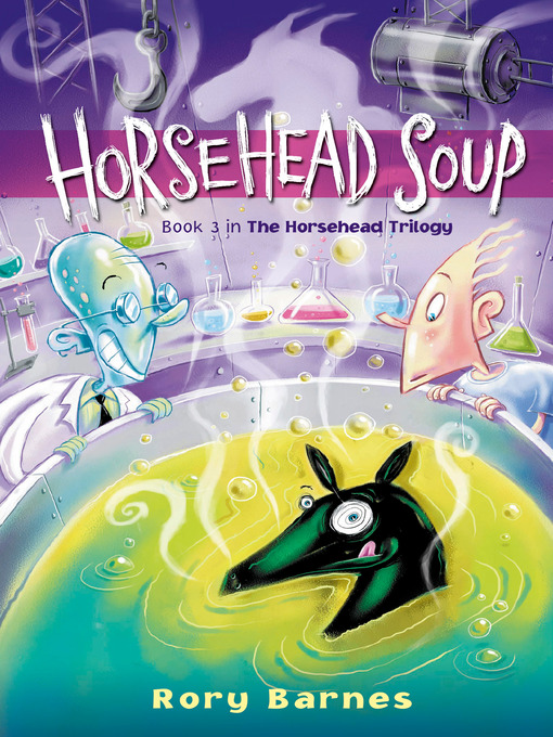 Title details for Horsehead Soup by Rory Barnes - Wait list